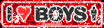  I Love Boys iloveboys i love boys I Heart Boys i 3 boys I LOVE BOYZ I Love boys hehe so so true  boys BOYS